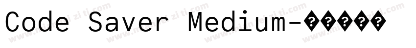 Code Saver Medium字体转换